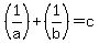 +%281%2Fa%29%2B%281%2Fb%29=c+