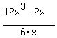 +%2812x%5E3+-+2x%29%2F6x+