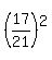 +%2817%2F21%29%5E2+