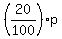 +%2820%2F100%29+%2A+p
