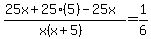+%2825x%2B25%285%29-25x%29%2F%28x%28x%2B5%29%29=1%2F6+
