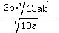 +%282b%2Asqrt%2813ab%29%29%2F%28sqrt%2813a%29%29+