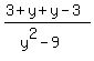 +%283%2By+%2B+y-3%29%2F%28y%5E2-9%29+