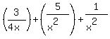 +%283%2F%284x%29%29+%2B%285%2F%28x%5E2%29%29+%2B+1%2F%28x%5E2%29+