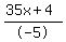 +%2835x%2B4%29%2F-5+