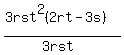 +%283rst%5E2%282rt+-+3s%29%29%2F%283rst%29