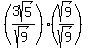  (3sqrt(5)/sqrt(9)) (sqrt(9)/sqrt(9)) 
