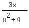 +%283x%29%2F%28x%5E2%2B4%29+
