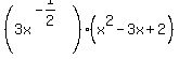  (3x^(-1/2))(x^2-3x+2) 