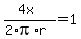 +%284x%29%2F%282%2Api%2Ar%29=1