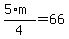 +%285%2Am%29%2F4+=+66+