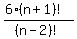 +%286%28n%2B1%29%21%29%2F%28n-2%29%21%29