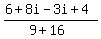 +%286%2B8i-3i%2B4%29+%2F+%289%2B16%29