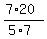 (7*20)/(5*7)
