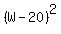 +%28W+-+20%29%5E2+