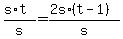 +%28s%2At%29%2Fs+=+%282s+%2A+%28t-1%29%29%2Fs+