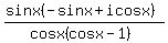 +%28sin+x+%28-+sin+x+%2B+i+cos+x+%29%29%2F+++%28cos+x+%28cos+x+-+1%29+%29+