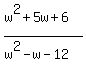 +%28w%5E2%2B5w%2B6%29%2F%28w%5E2-w-12%29+
