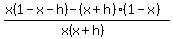 +%28x%281-x-h%29+-+%28x%2Bh%29%281-x%29%29%2F%28x%28x%2Bh%29%29+
