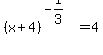 +%28x%2B4%29%5E%28-1%2F3%29+=+4+