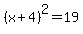 +%28x%2B4%29%5E2+=+19+