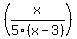 +%28x%2F5%28x-3%29%29
