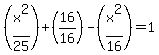 +%28x%5E2%2F25%29+%2B+%2816%2F16%29+-+%28x%5E2%2F16%29+=+1+