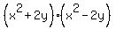 +%28x%5E2+%2B+2y%29%28x%5E2+-+2y%29+