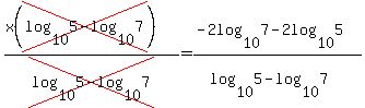 +%28x+%28cross%28log+%28+10%2C5+%29+-+log+%28+10%2C7%29%29%29%29%2Fcross%28log+%28+10%2C5+%29+-+log+%28+10%2C7%29%29+=+%28-+2log+%28+10%2C7%29+-+2log+%2810%2C5%29%29%2F%28log+%28+10%2C5+%29+-+log+%28+10%2C7%29%29+