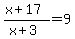 +%28x+%2B+17%29+%2F+%28x+%2B+3%29+=+9+