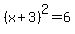 +%28x+%2B+3%29%5E2+=+6