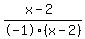 +%28x-2%29+%2F+-1%28x-2%29+