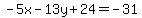 ++-5x+-+13y+%2B+24+=-31++