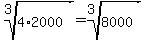 ++root%28+3%2C+4%2A2000+%29+=+root%28+3%2C+8000+%29+