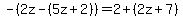 +-%282z+-+%285z+%2B+2%29%29+=+2+%2B+%282z+%2B+7%29+