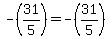 +-%2831%2F5%29+=+-%2831%2F5%29+