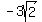 +-3sqrt%282%29+