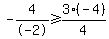 +-4%2F-2+%3E=+3%2A%28-4%29+%2F+4+
