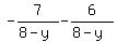 +-7%2F%288-y%29-6%2F%288-y%29+