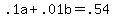 +.1a+%2B+.01b+=+.54+