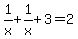 +1%2Fx+%2B+1%2Fx+%2B+3+=+2+