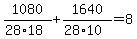 +1080%2F%2828%2A18%29+%2B+1640%2F%2828%2A10%29+=+8