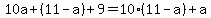 +10a+%2B+%2811+-+a%29+%2B+9+=+10%2811+-+a%29+%2B+a+