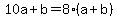 +10a+%2B+b+=+8%2A%28+a+%2B+b+%29+