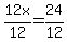 +12x%2F12+=+24%2F12+