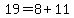 +19+=+8+%2B+11+