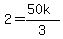 +2+=+%2850k%29%2F3+