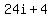+24i+%2B+4+