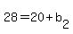 +28+=+20+%2B+b%5B2%5D+