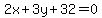 +2x+%2B+3y+%2B+32+=+0+